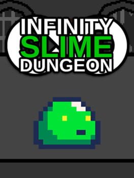 Cover Infinity Slime Dungeon