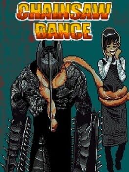 Cover Chainsaw Dance