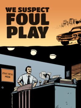 Cover We Suspect Foul Play