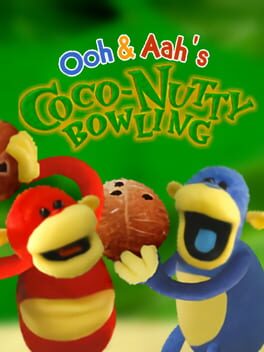 Cover Ooh and Aah's Coconutty Bowling
