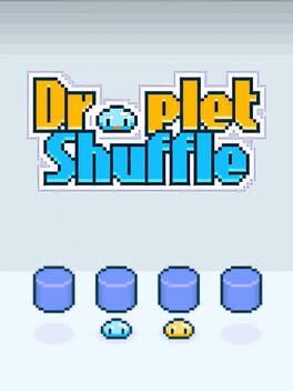 Cover Droplet Shuffle