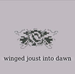 Cover Winged Joust Into Dawn
