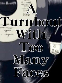 Cover A Turnabout With Too Many Faces