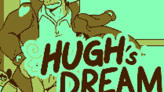 Screenshot Hugh's Dream