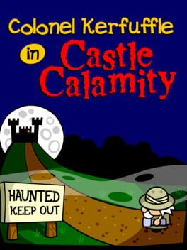 Cover Colonel Kerfuffle in Castle Calamity