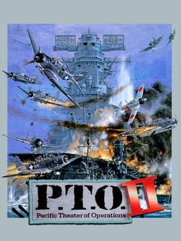 Cover P.T.O. II: Pacific Theater of Operations