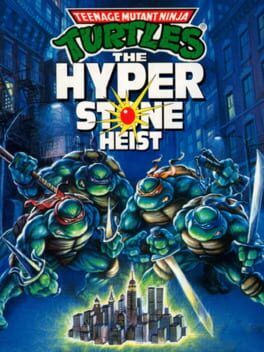 Cover Teenage Mutant Ninja Turtles: The HyperStone Heist