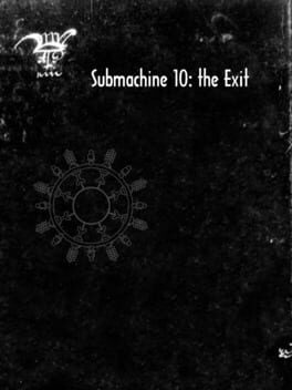 Cover Submachine 10: The Exit