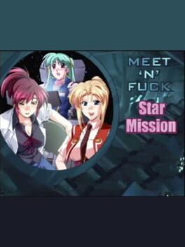 Cover Meet'N'Fuck: Star Mission
