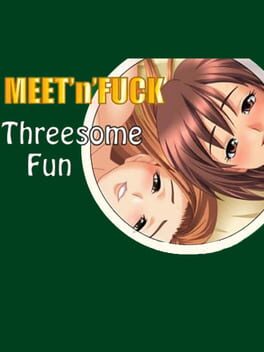 Cover Meet'N'Fuck Threesome Fun