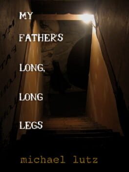 Cover My Father's Long, Long Legs