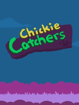 Cover Chickie Catchers