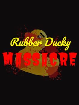 Cover Rubber Ducky Massacre