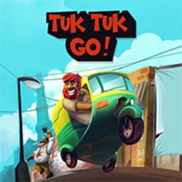 Cover Tuk Tuk Go!