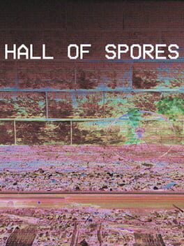 Cover Endless Ruin Chapter II: Hall of Spores