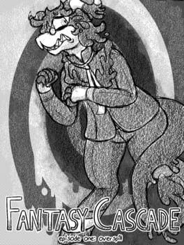 Cover Fantasy Cascade: Episode 1 - Overspill