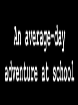 Cover An Average-Day Adventure At School