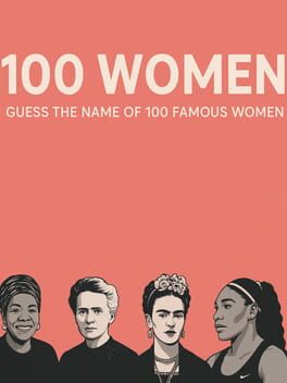 Cover 100 Women: Guess the Name of 100 Famous Women