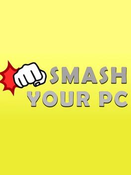 Cover Smash Your PC