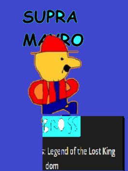 Cover Supra Mayro Bross: Legend of the Lost Kingdom