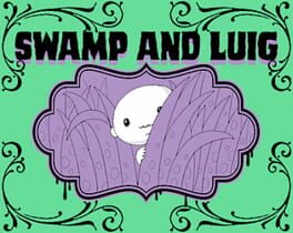 Cover Swamp and Luig