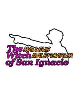 Cover Malleus Maleficarum: The Witch of San Ignacio