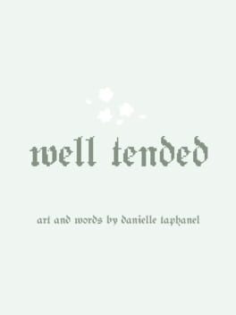 Cover Well Tended