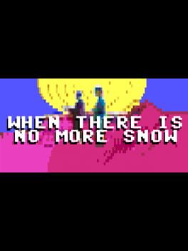 Cover When There Is No More Snow
