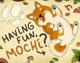 Cover Having fun, Mochi?