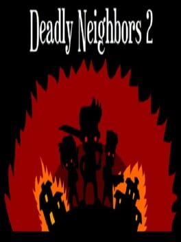 Cover Deadly Neighbors 2