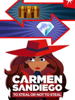 Cover Carmen Sandiego: To Steal or Not to Steal