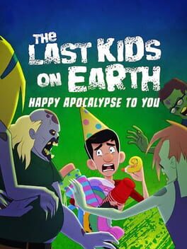 Cover The Last Kids on Earth: Happy Apocalypse to You