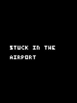 Cover Stuck in the Airport