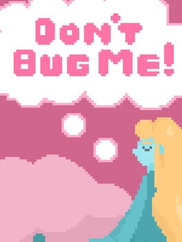 Cover Don't Bug Me!
