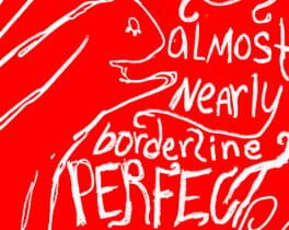 Cover Almost Nearly Borderline Perfect