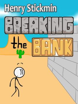 Cover Henry Stickmin: Breaking the Bank