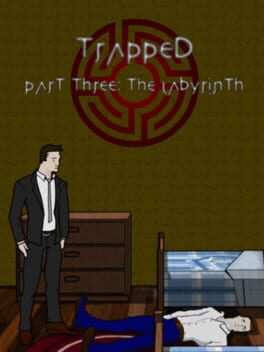 Cover Trapped Part Three: The Labyrinth