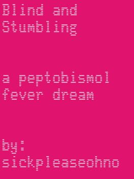 Cover Blind and Stumbling