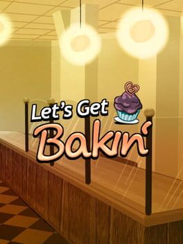 Cover Let's Get Bakin'