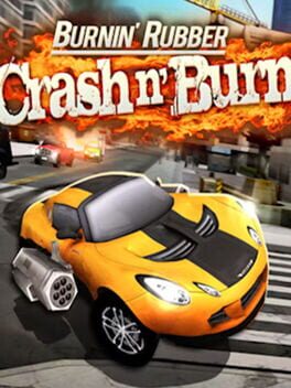 Cover Burnin' Rubber Crash n' Burn