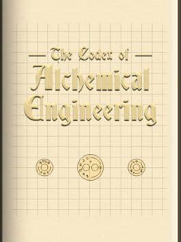 Cover The Codex of Alchemical Engineering