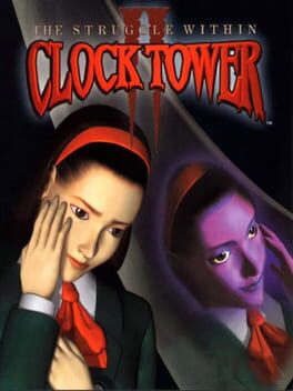 Cover Clock Tower II: The Struggle Within