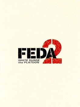 Cover Feda 2: White Surge the Platoon