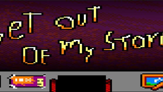 Cover Get Out of My Store!
