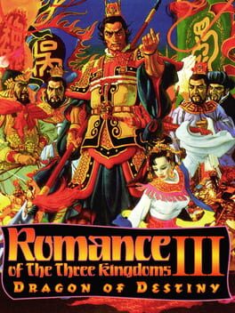 Cover Romance of the Three Kingdoms III: Dragon of Destiny