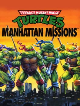 Cover Teenage Mutant Ninja Turtles: Manhattan Missions