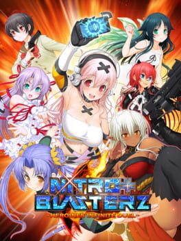 Cover Nitroplus Blasterz: Heroines Infinite Duel