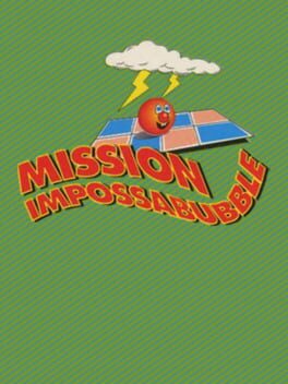 Cover Mission Impossibubble