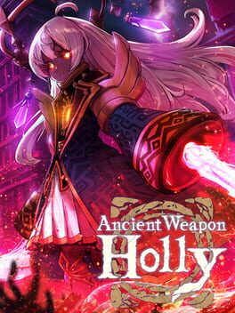 Cover Ancient Weapon Holly