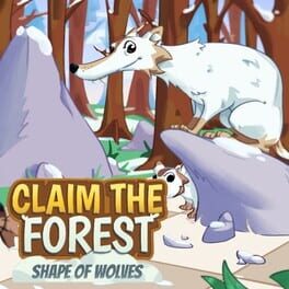Cover Claim the Forest: Shape of Wolves